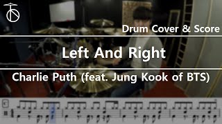 Charlie Puth - Left And Right (feat. Jung Kook of BTS) Drum Cover,Drum Sheet,Score,Tutorial.Lesson