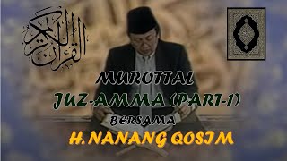 Download lagu @MUROTTAL AL QURAN MERDU H. NANANG QOSIM : JUZ AMMA (PART-1) mp3 Download lagu @MUROTTAL AL QURAN MERDU H. NANANG QOSIM : JUZ AMMA (PART-1) mp3