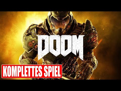 DOOM Gameplay German Part 1 FULL GAME Walkthrough Deutsch ohne Kommentar