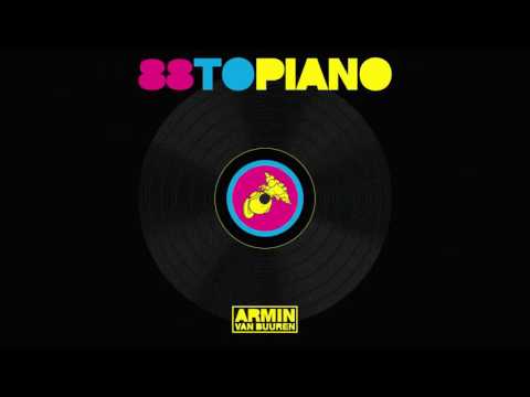 Armin van Buuren vs Mainx   88 To Piano Extended Mix