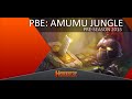 [PBE]: Pre-season Amumu jungle full gameplay ...