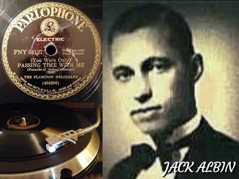 The Flamingo Melodians (Jack Albin)   Passing Time with me   (Parlophon PNY 34127)
