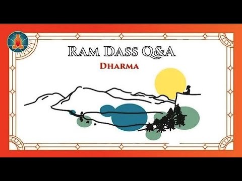 How Do We Know What to Do | Ram Dass Q&A