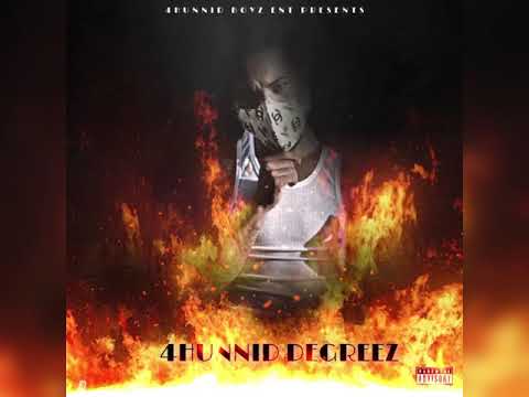 Playa Larry - 4hunnid Degreez