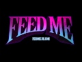 Feed Me - Jodie (Official Audio)