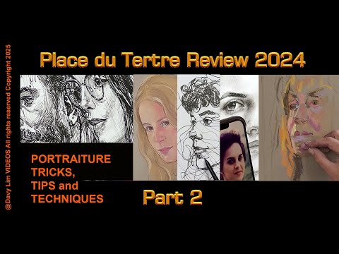 Place du Tertre Review 2024 Pt. 2 Portraiture tricks, tips and techniques