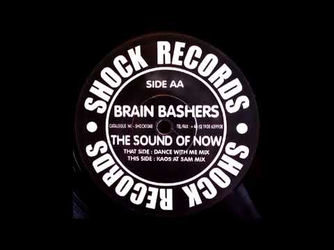 Brain Bashers - The Sound Of Now (Dance With Me mix) (2000)