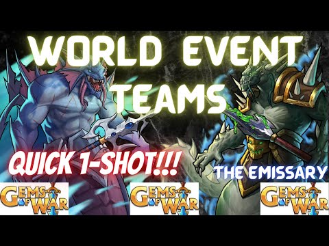 Quick 1-SHOT Gems of War World Event Teams The Emissary |3 Hi/Mid/Low level Teams