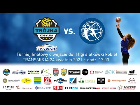 MECZ Easy Wrap Trójka Kobyłka  vs. MKS Andrychów