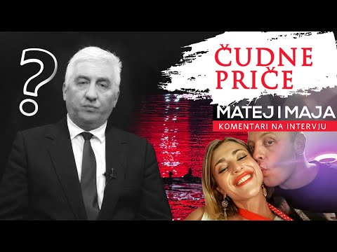 ČUDNE PRIČE 33 - MATEJ i MAJA - Zašto je čudan Majin intervju⁉