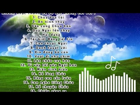 Nhạc Thánh Ca Cơ Đốc không lời  ( VOL 1 ) #thanhcacodoc