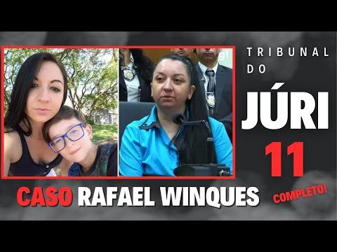 PARTE 11: Caso Rafael Winques: Tribunal do Júri COMPLETO Debates Orais: MP e Assistência