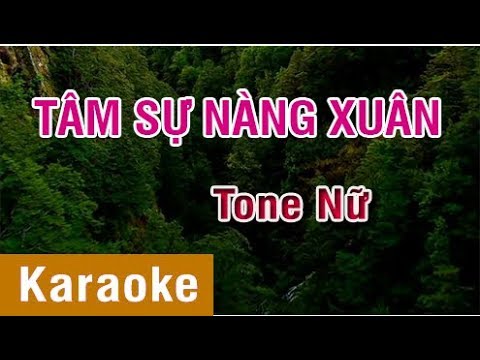 [Karaoke Beat] Tâm Sự Nàng Xuân - Tone Nữ (#TSNX)