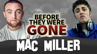 MAC MILLER | Before They Were GONE | Biography RIP