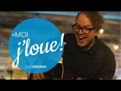 Moi j'loue 024 | Tu es merveilleux mon Roi | Luc Gingras
