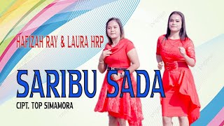 Download lagu Saribu Sada - Hafizah Ray & Laura Hrp - Lagu Tapsel Madina mp3 Download lagu Saribu Sada - Hafizah Ray & Laura Hrp - Lagu Tapsel Madina mp3