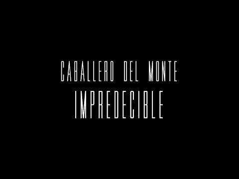 YAéYA - "Impredecible" - Caballero del Monte - Sessions
