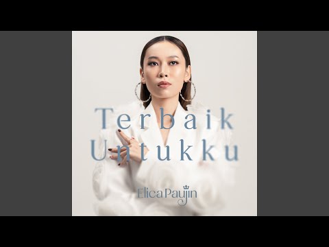 Terbaik Untukku