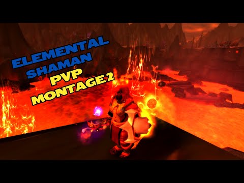 Elemental Shaman PvP Montage 2 World of Warcraft The War Within