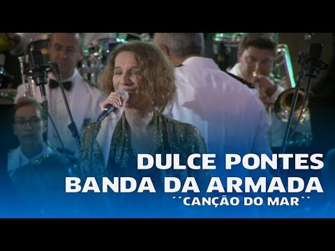 Dulce Pontes e a Banda da Armada |  Canção do Mar