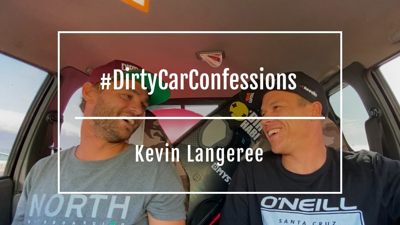 Dirty Car Confessions with Kevin Langeree on Starting Reedin Kiteboarding