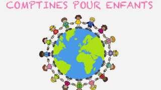 14 comptines pour enfants (classiques - traditionnelles)