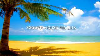 SOULFUL HOUSE #6 2018