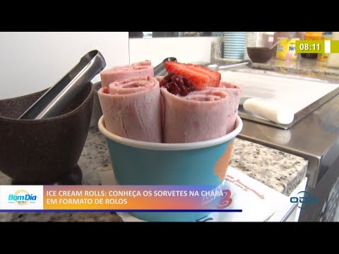 Conheça os sorvetes na chapa em formato de rolos 03 05 2021