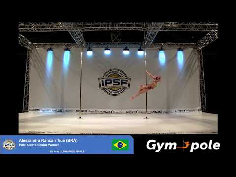 WPSC19 - Pole Sports - Senior Women - Alessandra Rancan True - Brazil