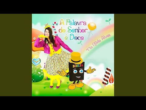 A Palavra Do Senhor É Doce - Nilda Alves