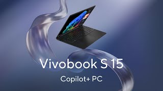 Asus Vivobook S 15 (Q5507) #Qualcomm | A Copilot+ PC | 2024