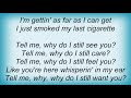 Andy Griggs - Why Do I Still Want You Lyrics