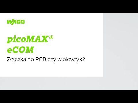 picoMax eCom - Złączka do PCB czy wielowtyk? - zdjęcie