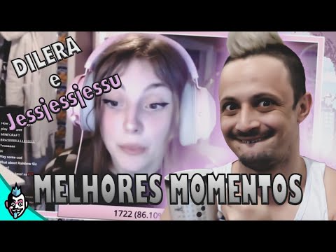 DILERA FT. JESSJESSJESU - MELHORES MOMENTOS!!!