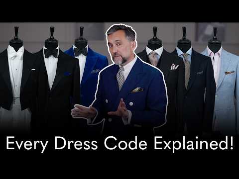The Complete Guide to Dress Codes