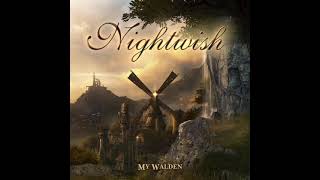Nightwish - My Walden (Official Audio)