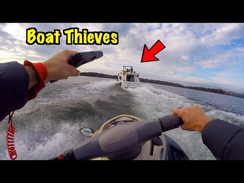 Thieves Try To Steal My Boat
