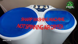 Sharp Washing Machine Air Dryer Not Spinning How to Fixed