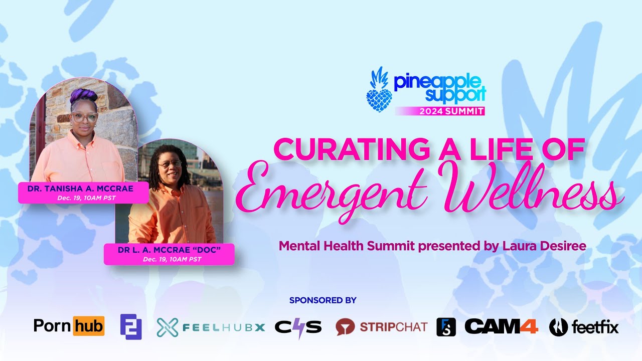 Curating a life of emergent wellness presented by Doc – L.A. McCrae and Tanisha A. McCrae