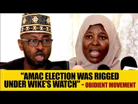 "How AMAC Election Was Rigged Under Wike's Watch" - OBIDIENT Movement Breaks Silence