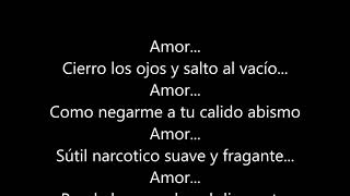 Amor - Los Autenticos Decadentes - Letra
