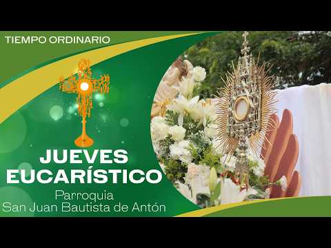 Santa Misa - Jueves Eucarístico - 17 de septiembre