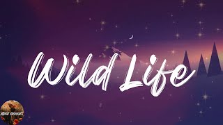 Jack &amp; Jack - Wild Life (Lyrics)