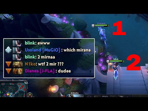 FIRST TIME IN HISTORY TWO MIRANA IN ONE GAME!