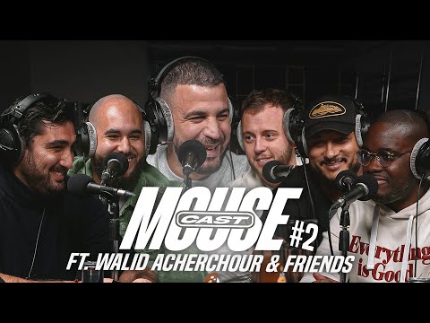 MouseCast #2 : c'est quoi être journaliste foot en 2021 ? (ft. Walid Acherchour & friends)