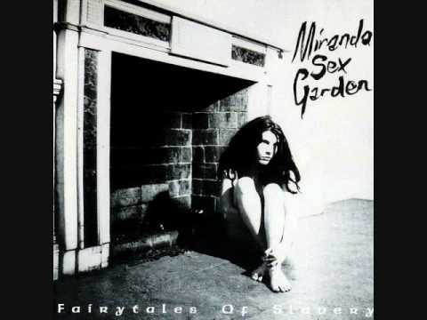 Miranda Sex Garden - Fairytales Of Slavery