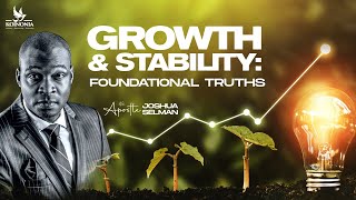 GROWTH AND STABILITY: FOUNDATIONAL TRUTHS|| IGOCG 2023 || ASABA-NIGERIA || APOSTLE JOSHUA SELMAN