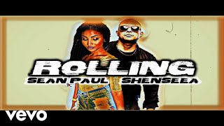 Sean Paul, Shenseea - Rolling (LV)