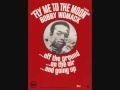 Fly Me To The Moon- Bobby Womack