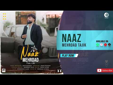 Mehrdad Tajik - Naaz | OFFICIAL AUDIO TRACK مهرداد تاجیک - ناز